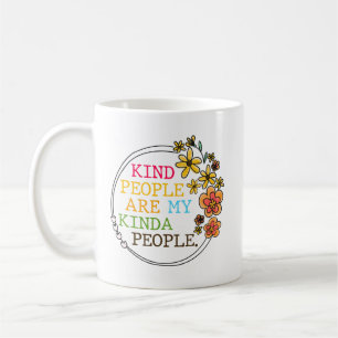 Die netten Leute sind meine Kindesmenschen Kaffeetasse