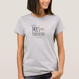 Die neue Frau Name hinzufügen, Datum Hochzeit - nu T-Shirt