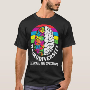 Die Neurovielfalt feiert das Spektrum T-Shirt
