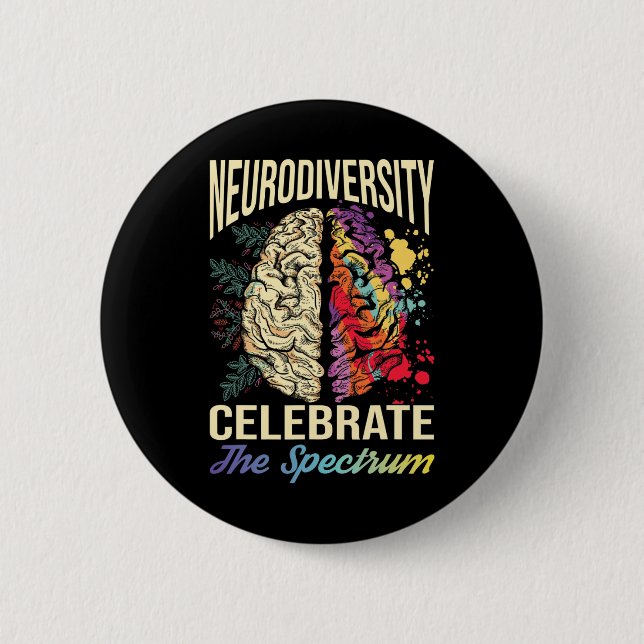 Die Neurovielfalt feiert die SpektrumsAutismus Button (Vorderseite)