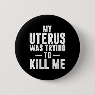 Die Niedliche Hysterektomie meines Uterus versucht Button