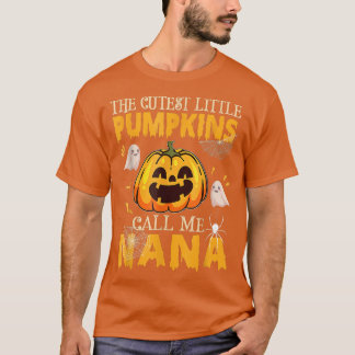 Die Niedlichsten Kürbiskins nennen mich Nana Funny T-Shirt