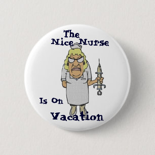 Die Nizza Krankenschwester ist auf Ferien Button