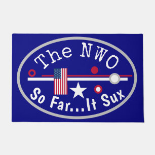 Die NWO bisher ist es sux Door Mat Fußmatte