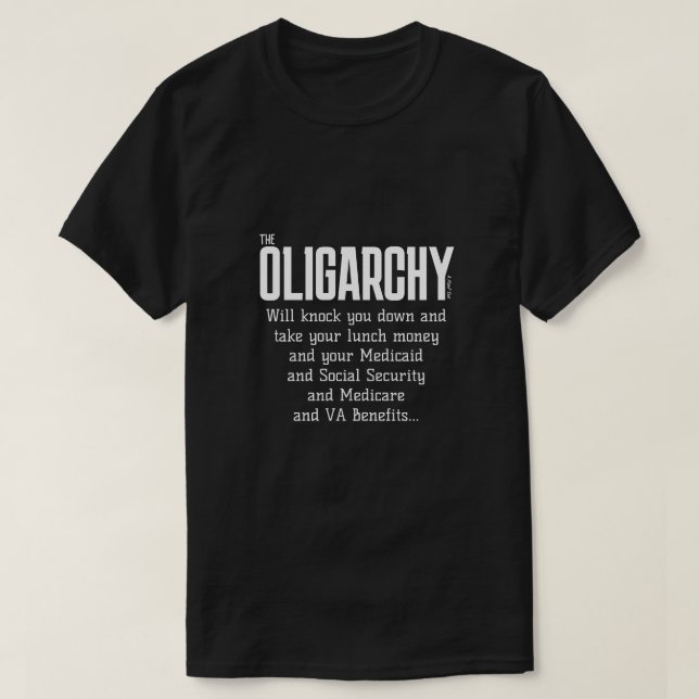 Die Oligarchie (Mittagessen) - ein MisterP-Shirt T-Shirt (Design vorne)