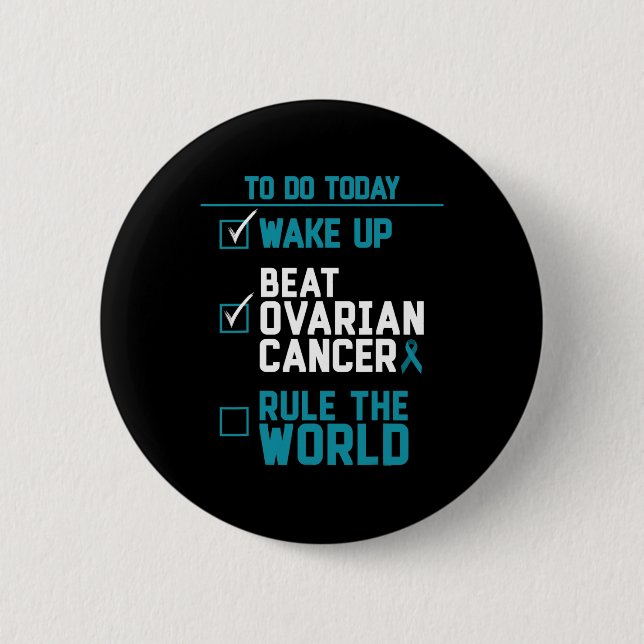 Die Ovarialkrebsregel der Welt geweckt Button (Vorderseite)
