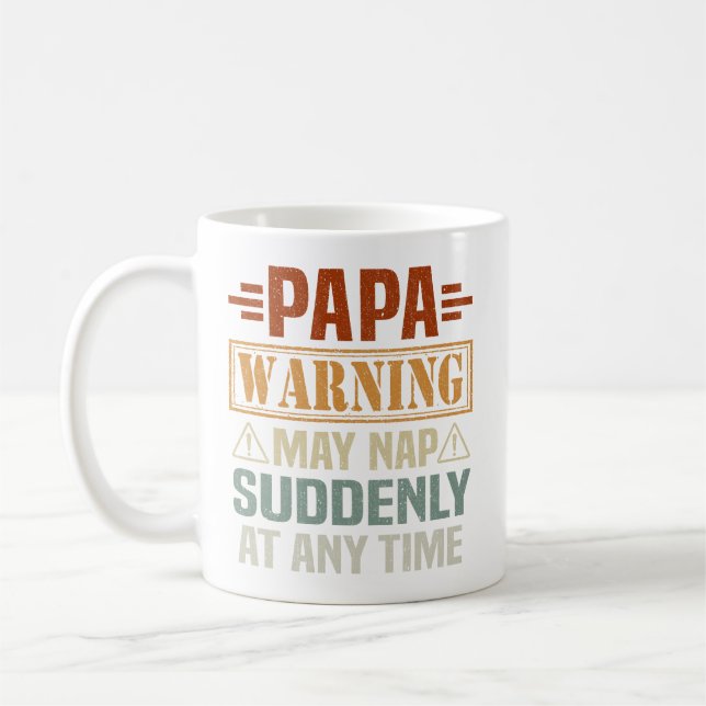 Die Papa-Warnung kann jederzeit plötzlich Nickerch Kaffeetasse (Links)