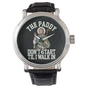 Die Party beginnt nicht, bevor ich hereinkomme Lus Armbanduhr