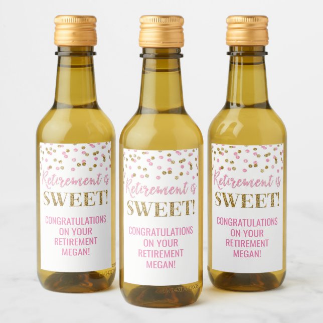 Die Pensionierung ist süß rosa goldene Confetti Weinetikett (Flaschen)
