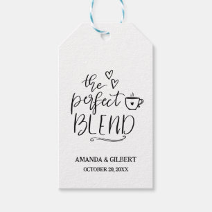 Die perfekte Blend Niedlicher Script-Gastgeschenk  Geschenkanhänger