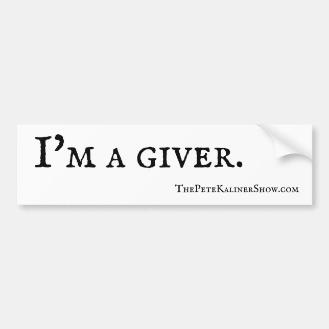 Die Pete Kaliner Show "I m a giver" Aufkleber Autoaufkleber (Vorne)