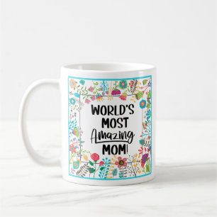 Die Phantastischste Mama der Welt Kaffeetasse