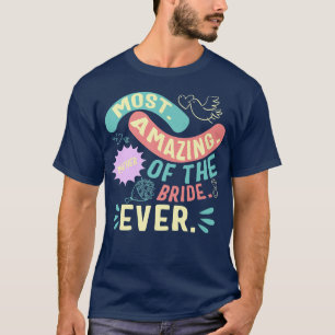 Die Phantastischste Mutter der Mama T-Shirt