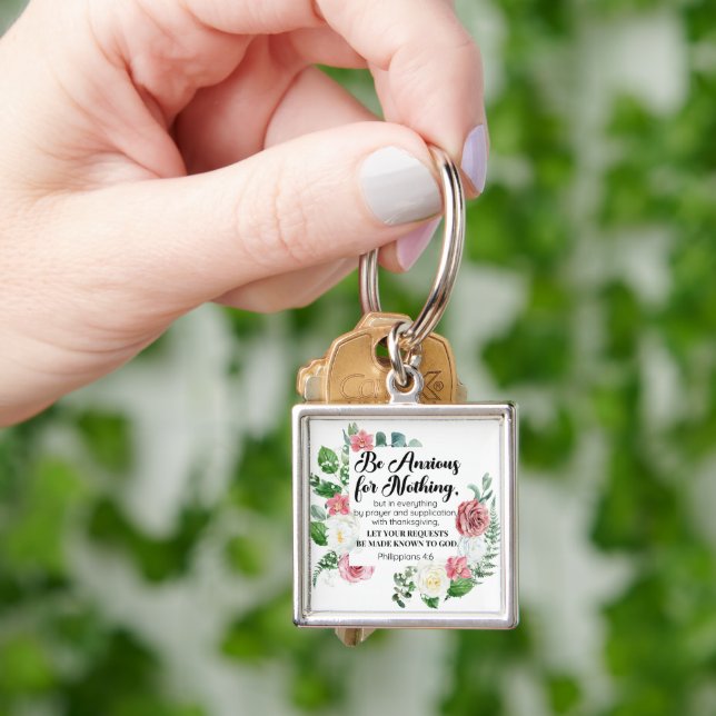 Die Philippinen 4:6 Fürchten Sie auf nichts Floral Schlüsselanhänger (Hand)