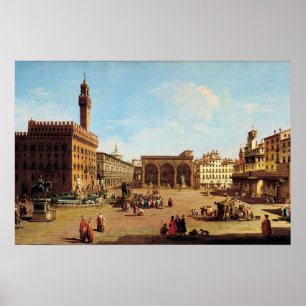 Die Piazza della Signoria in Florenz Poster