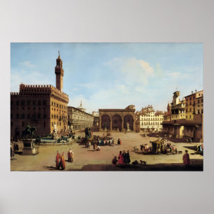 Die Piazza della Signoria in Florenz Poster