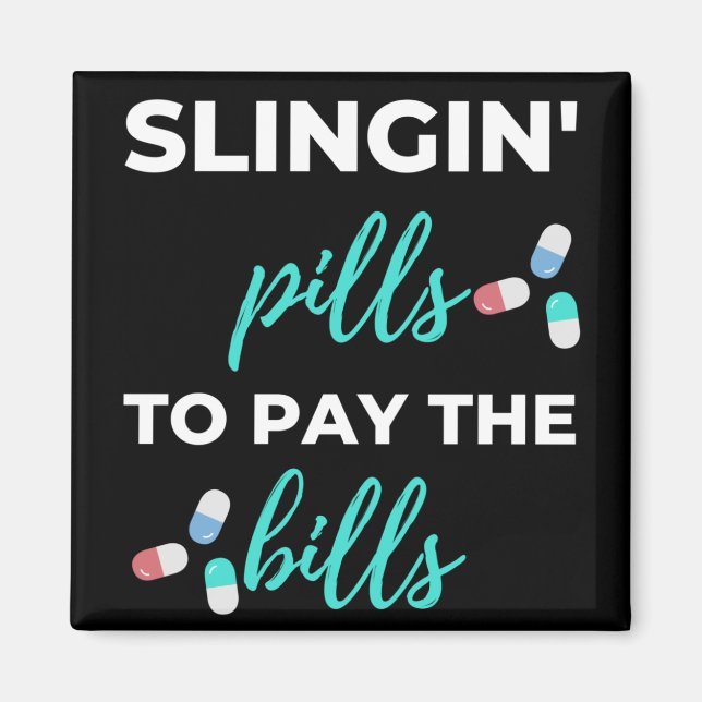 Die Pillen von Slingin zur Bezahlung der Rechnunge Magnet (Vorne)