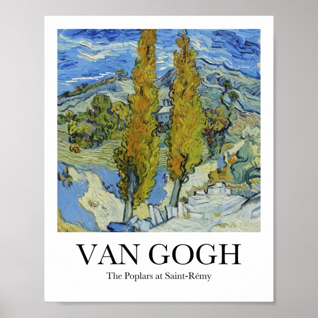 Die Poplars in Saint-Rémy von Vincent van Gogh Poster (Vorne)