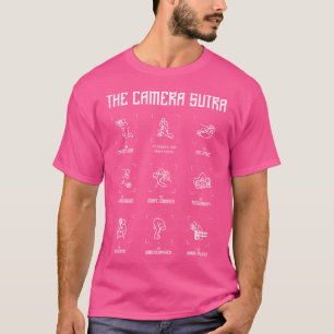 Die Posen der Camera Sutra Funny Fotograf T-Shirt