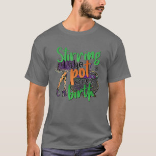 Die Pot seit der Geburt Halloween Kostüm winden T-Shirt