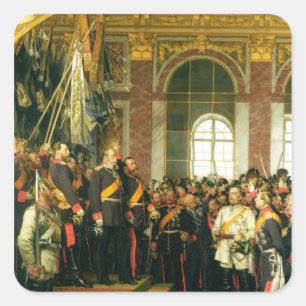 Die Proklamation von Wilhelm als Kaiser Quadratischer Aufkleber