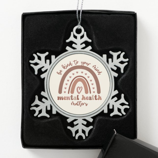 Die psychische Gesundheit von Boho Rainbow steht I Schneeflocken Zinn-Ornament (Box)