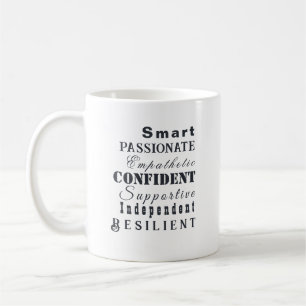 Die Qualitäten der großen Frauen, inspirierend, el Kaffeetasse