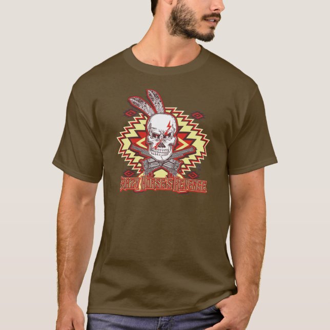 Die Rache des verrücktes Pferds T-Shirt (Vorderseite)