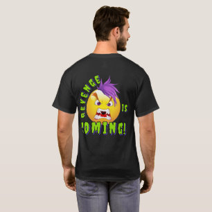 Die Rache kommt von CBDOilPrincess T-Shirt