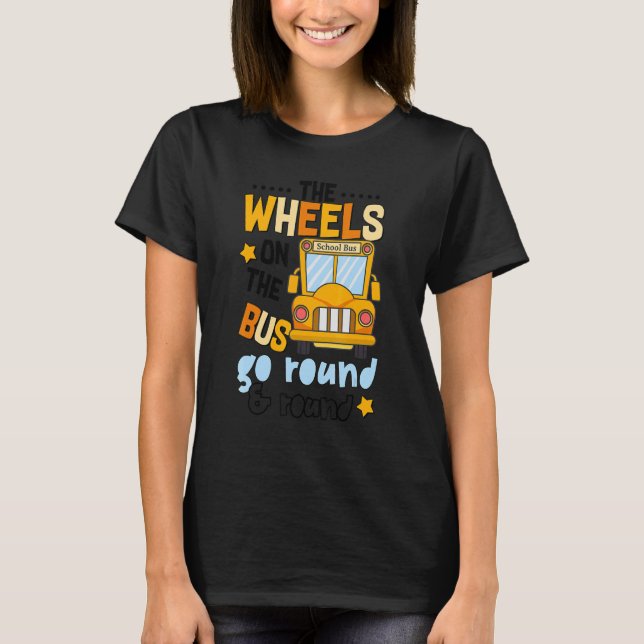 Die Räder des Busses laufen runter und runden zurü T-Shirt (Vorderseite)