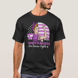 Die Rechte der Frau sind die Menschenrechte, die F T-Shirt