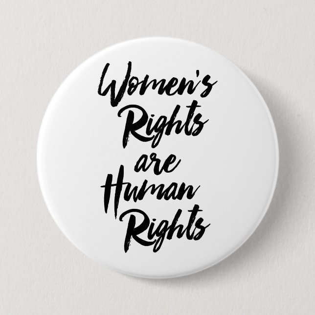 Die Rechte der Frauen sind Menschenrechte Button (Vorderseite)