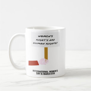 Die Rechte der Frauen sind Menschenrechte Kaffeetasse