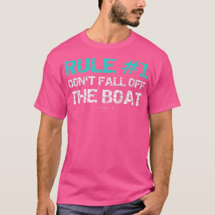 Die Regel 1 für die Sonnenkreuzfahrt fällt nicht v T-Shirt