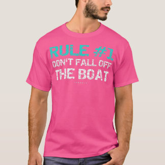 Die Regel 1 für die Sonnenkreuzfahrt fällt nicht v T-Shirt