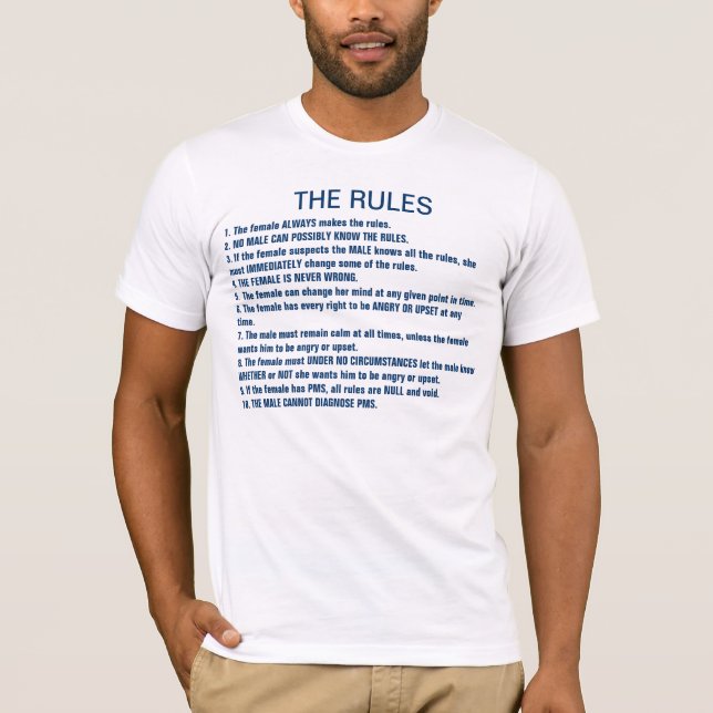 Die Regeln 1. Die Frau stellt IMMER die Regeln auf T-Shirt (Vorderseite)
