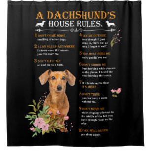 Die Regeln des Hauses einer Dackel Duschvorhang