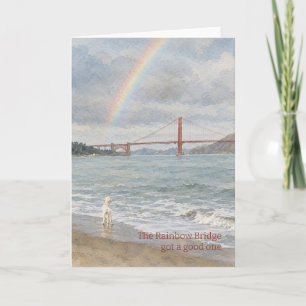 Die Regenbogenbrücke hat eine Gute Sympathie-Karte Dankeskarte