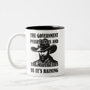 Die Regierung peinigt uns und die Tasse der Medien