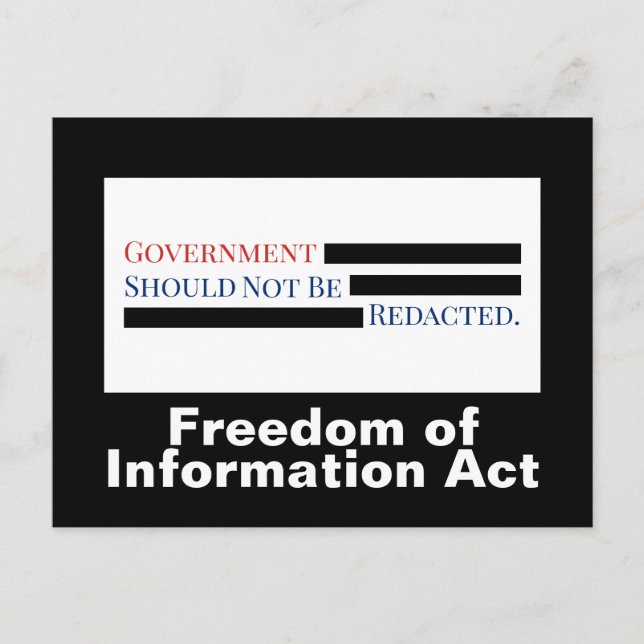 Die Regierung sollte die FOIA nicht ersetzen Postkarte (Vorderseite)