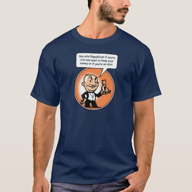 Die Reichen und der Idiotabstimmung Republikaner T-Shirt (Vorderseite)