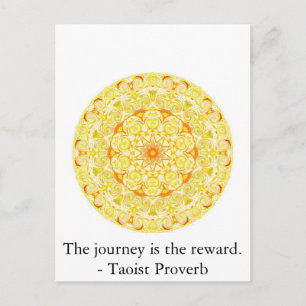 Die Reise ist die Belohnung. - Taoist Proverb Postkarte