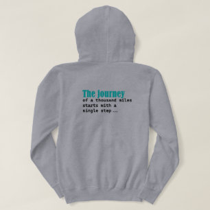 Die Reise von tausend Meilen beginnt mit einem Sch Hoodie