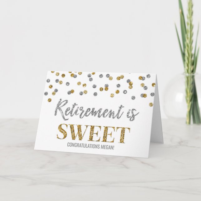 Die Rente ist Sweet Gold Silver Karte (Vorderseite)