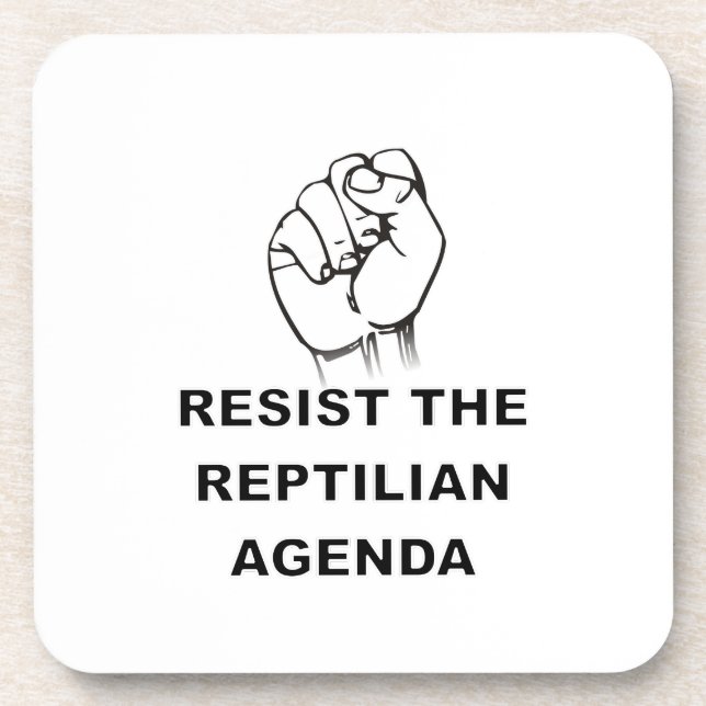 Die Reptilienagenda widerstehen Getränkeuntersetzer (Vorderseite)