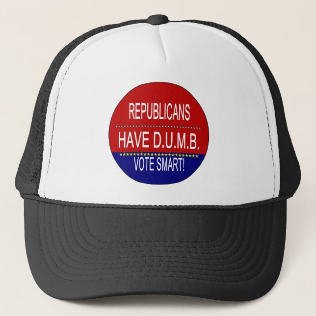 Die Republikaner haben D.U.M.B. Truckerkappe (Vorderseite)