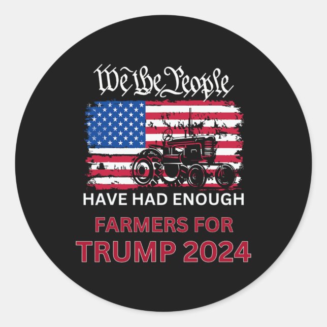 Die republikanischen Bauern für Trump 2024 - Wir a Runder Aufkleber (Vorderseite)