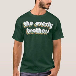 Die Retro-Rainbow-Typografie der Everly Brothers v T-Shirt