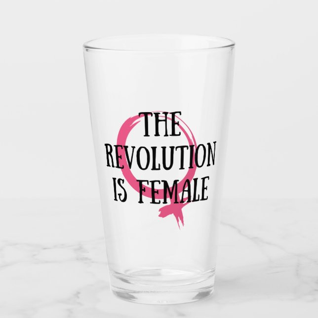 Die Revolution ist weiblich Glas (Vorderseite)