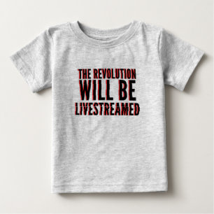 Die Revolution wird live übertragen Baby T-shirt